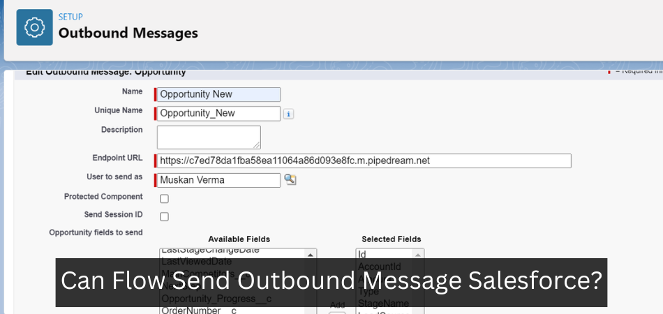 Can Flow Send Outbound Message Salesforce?