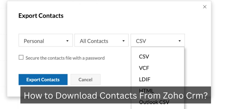 How to Download Contacts From Zoho Crm?