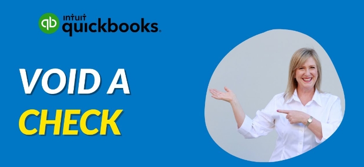 How to Void a Check in Quickbooks?