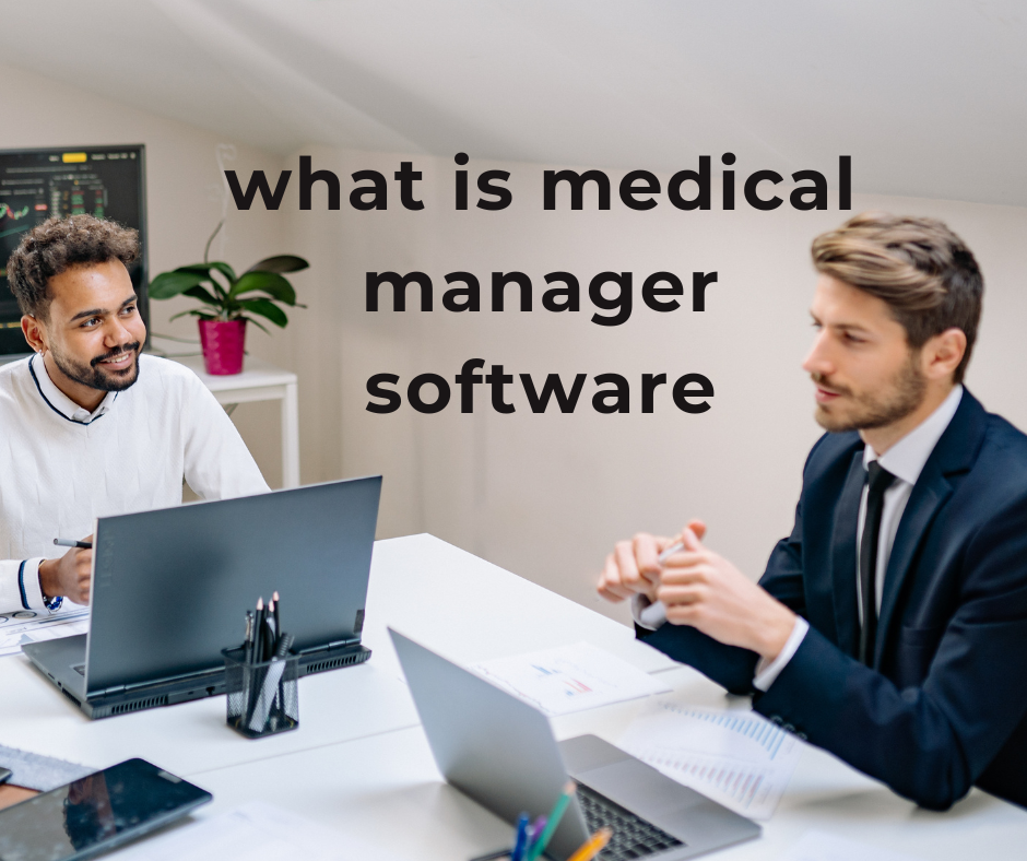 what is medical manager software