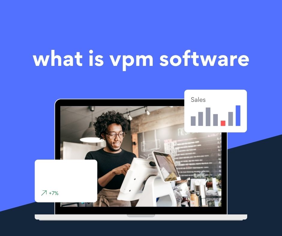 what is vpm software